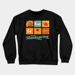 Eat, Drink and Cranberry - Happy Thanksgiving Day - Vintage Crewneck Sweatshirt